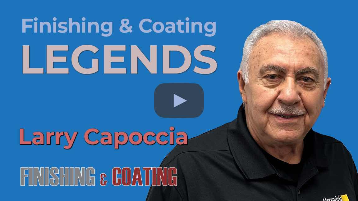 Legends: Larry Capoccia, Alexandria Metal Finishers