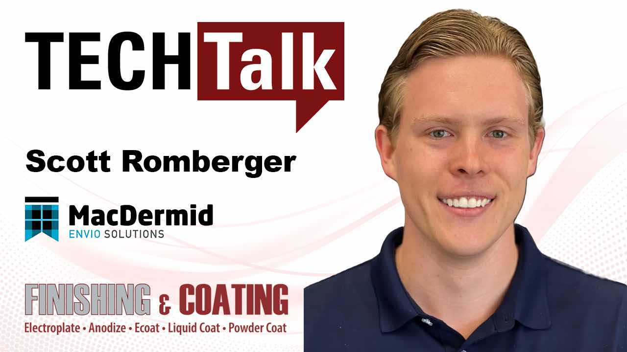 TechTalk: Scott Romberger on MacDermid Envio Solutions’ EnvioTRI