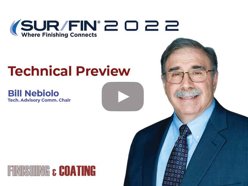 NASF SUR/FIN Technical Preview Bill Nebiolo, REM Surface Engineering
